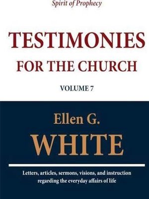 cover image of Testimonies for the Church, Volume Seven